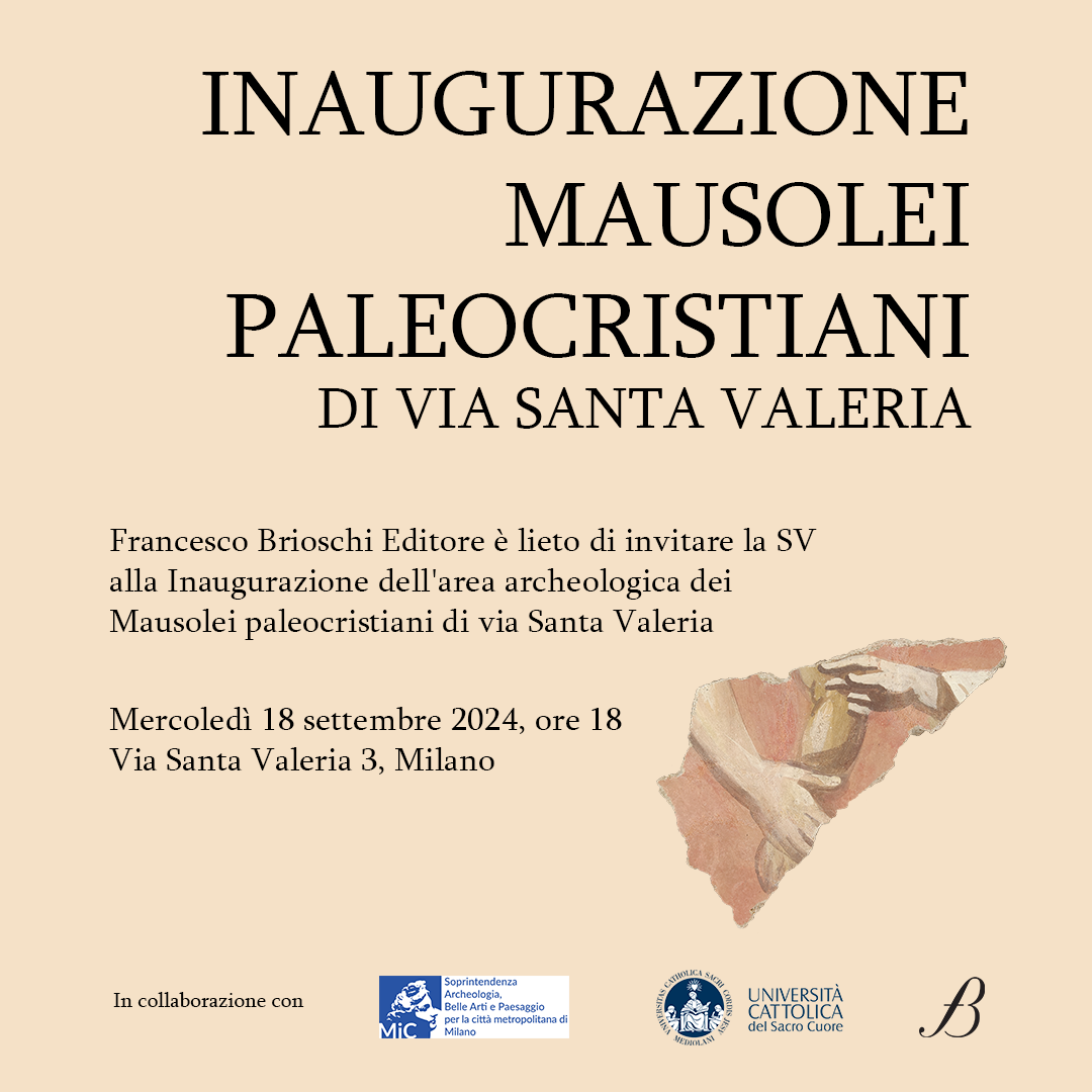 Inaugurazione Mausolei paleocristiani di via Santa Valeria – 18 settembre 2024, ore 18:00